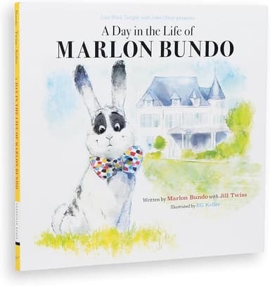 Last Week Tonight with John Oliver Presents A Day in the Life of Marlon Bundo (Better Bundo Book, LGBT Children’s Book)