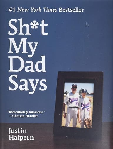 Sh*t My Dad Says