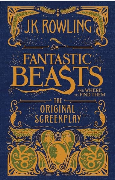 Fantastic Beasts and Where to Find Them: The Original Screenplay (Harry Potter)