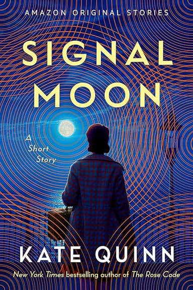 Signal Moon: A Short Story