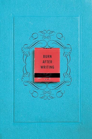 Burn After Writing
